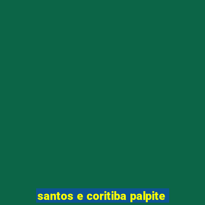 santos e coritiba palpite