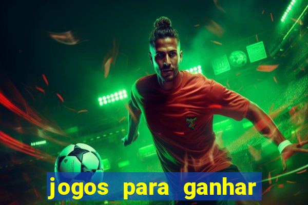 jogos para ganhar dinheiro sem dep贸sito