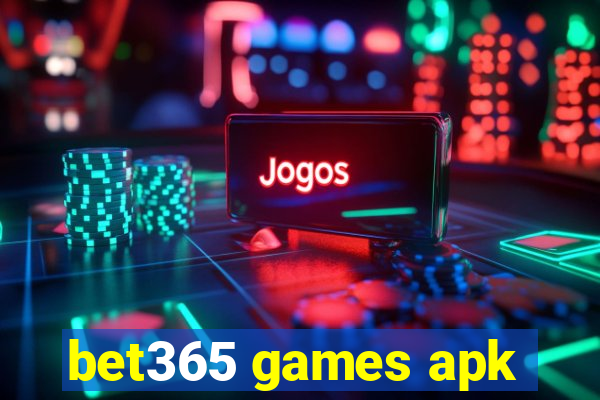 bet365 games apk