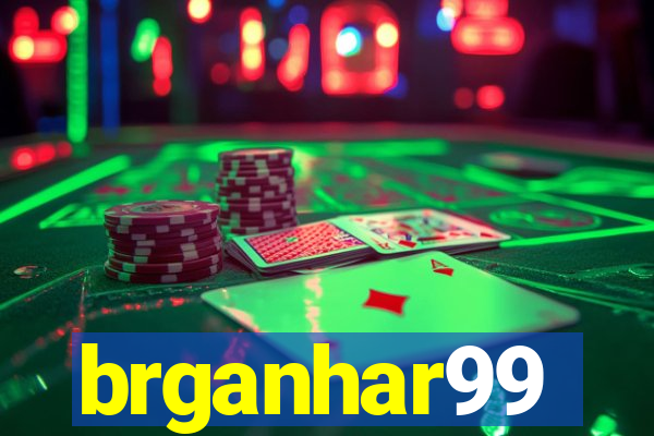 brganhar99