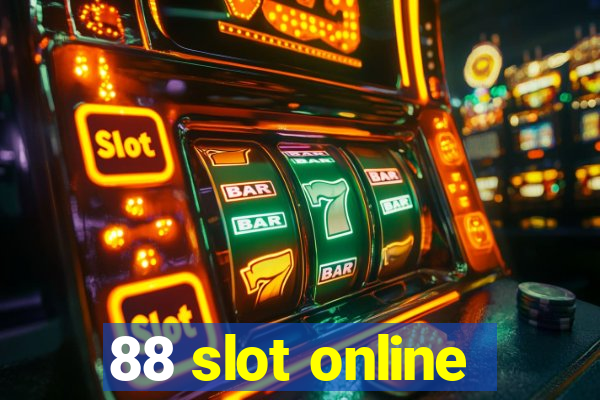 88 slot online