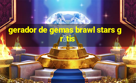 gerador de gemas brawl stars gr谩tis