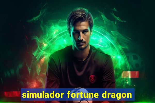 simulador fortune dragon