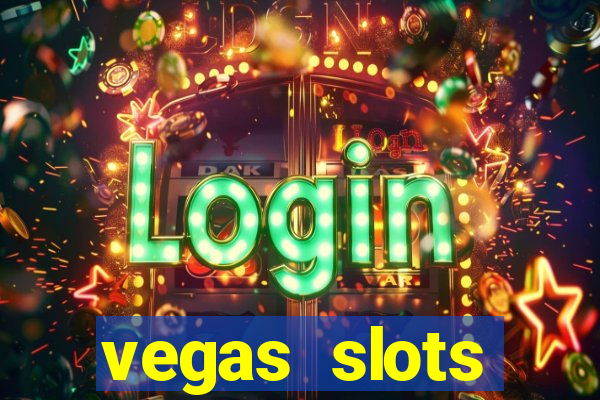 vegas slots machines free games