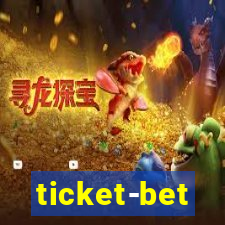 ticket-bet