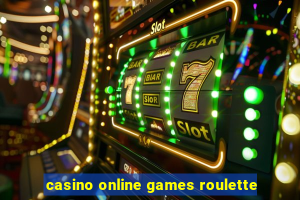 casino online games roulette