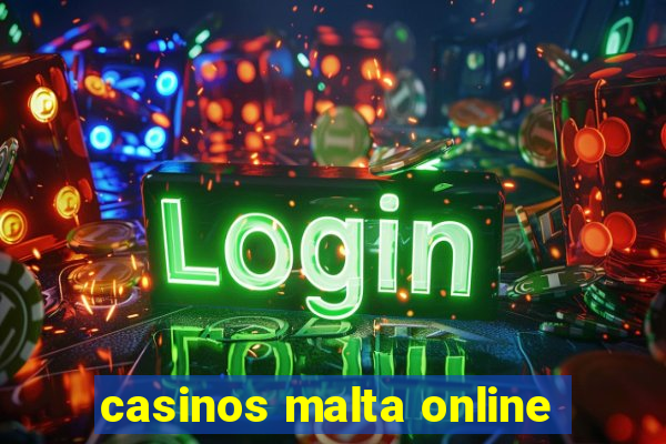 casinos malta online