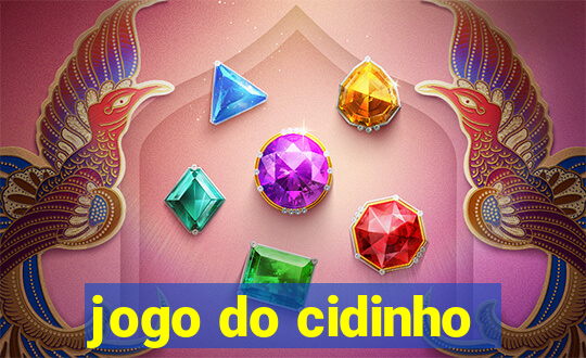 jogo do cidinho