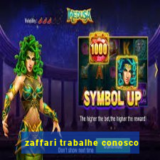 zaffari trabalhe conosco