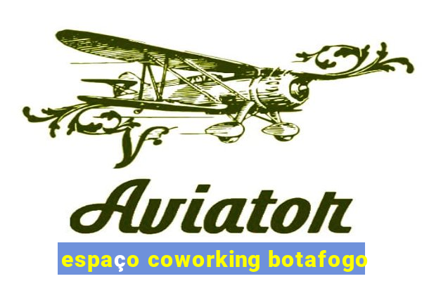 espaço coworking botafogo