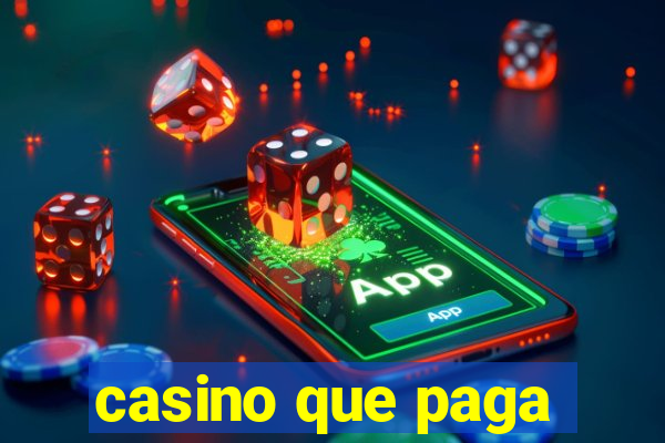 casino que paga