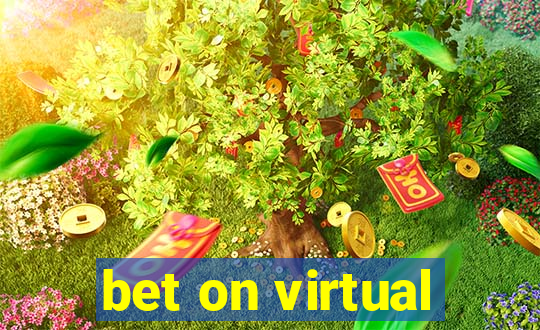 bet on virtual