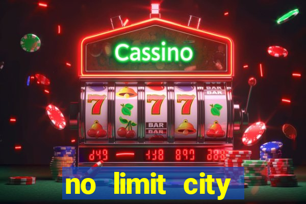 no limit city slots demo