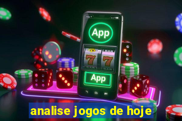 analise jogos de hoje