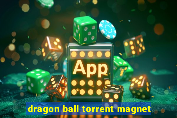 dragon ball torrent magnet