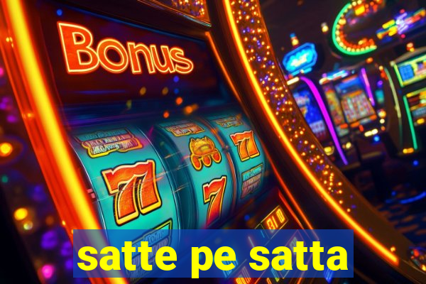 satte pe satta