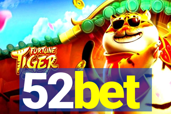 52bet