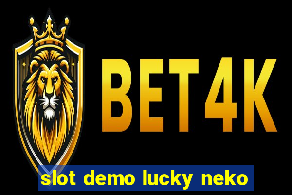 slot demo lucky neko