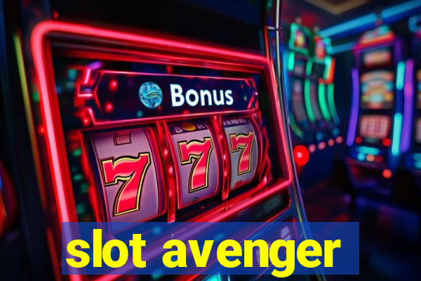 slot avenger