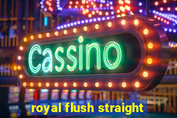 royal flush straight