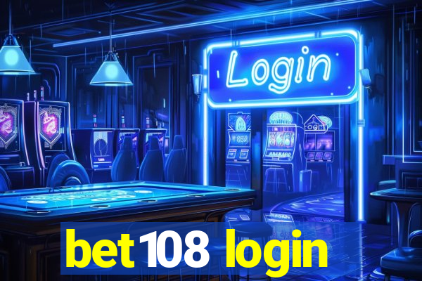 bet108 login