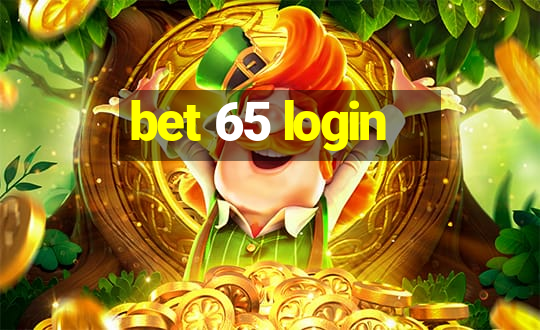 bet 65 login