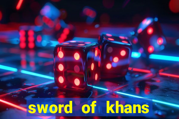 sword of khans slot free play