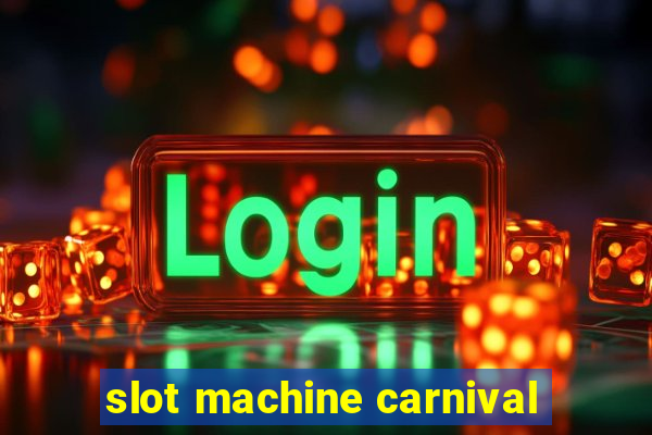 slot machine carnival