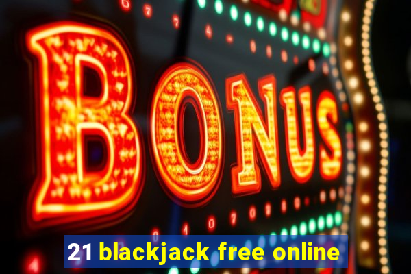 21 blackjack free online