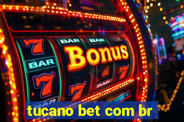 tucano bet com br