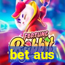 bet aus