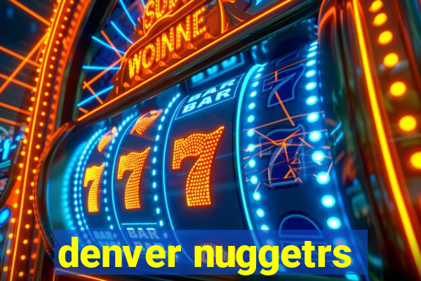 denver nuggetrs