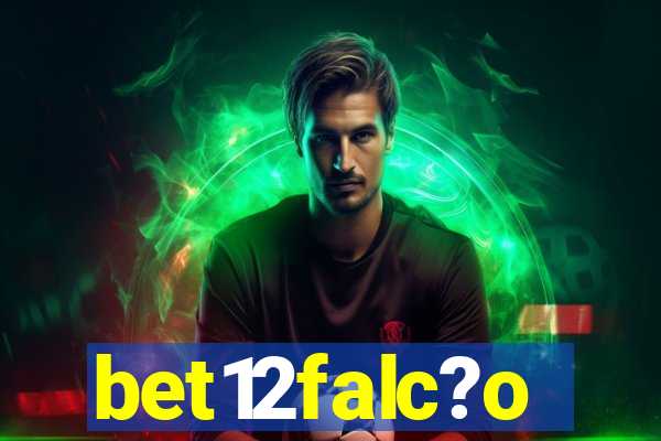 bet12falc?o