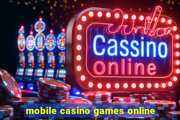 mobile casino games online