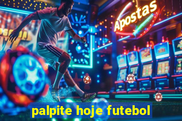 palpite hoje futebol