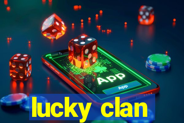 lucky clan