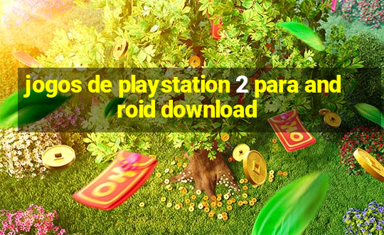 jogos de playstation 2 para android download