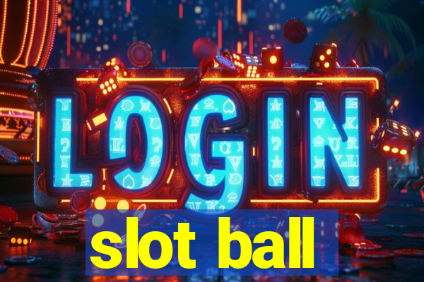 slot ball