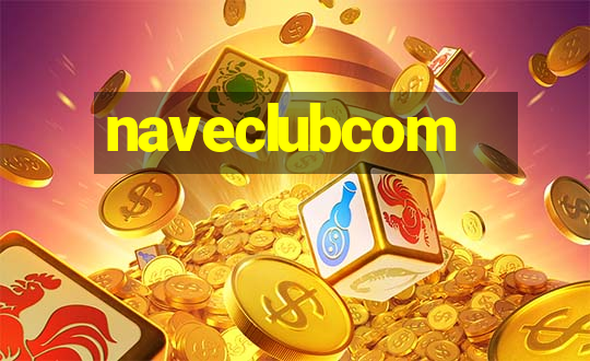 naveclubcom