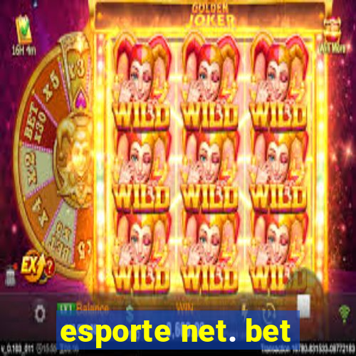 esporte net. bet