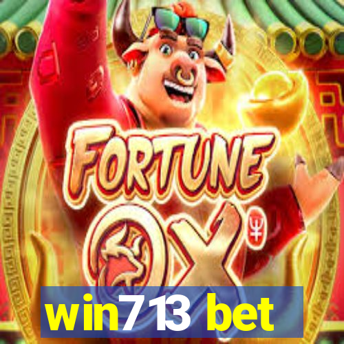 win713 bet