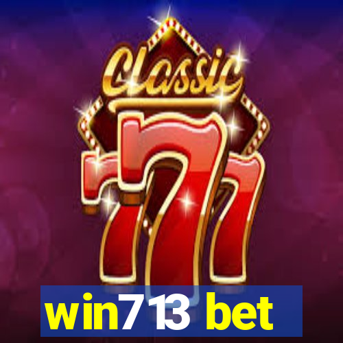 win713 bet