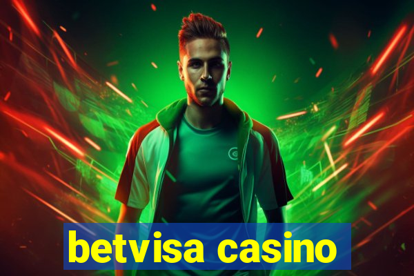 betvisa casino