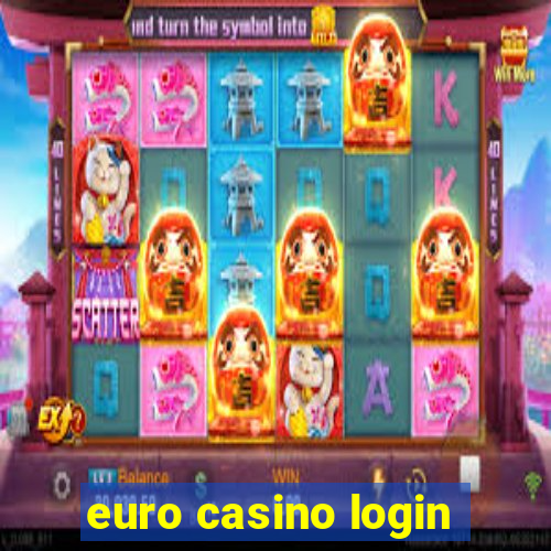 euro casino login