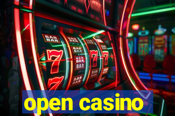 open casino