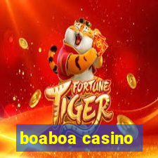 boaboa casino