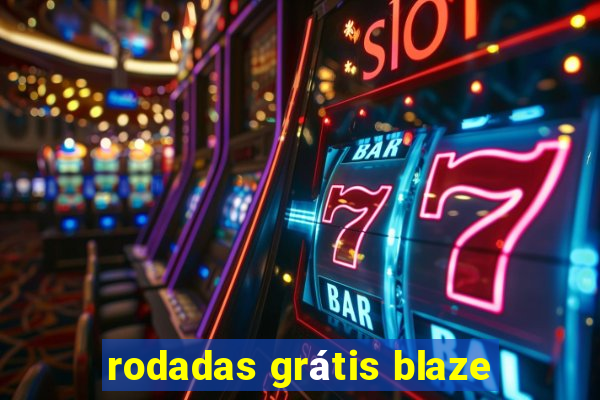 rodadas grátis blaze