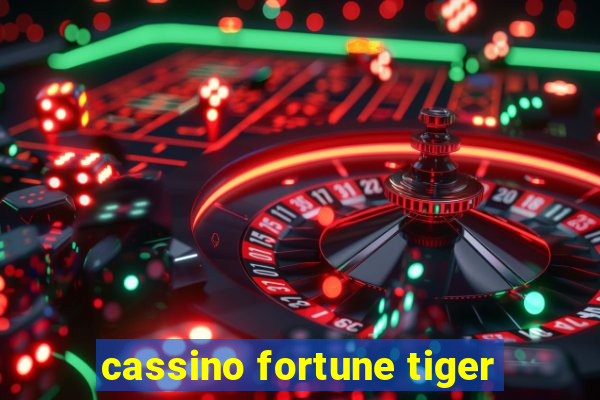 cassino fortune tiger