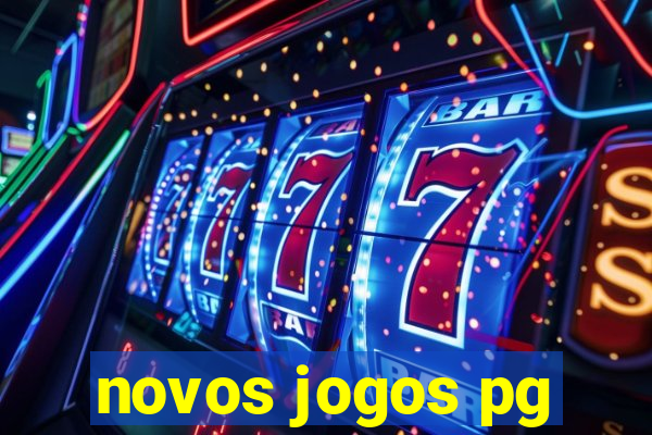 novos jogos pg