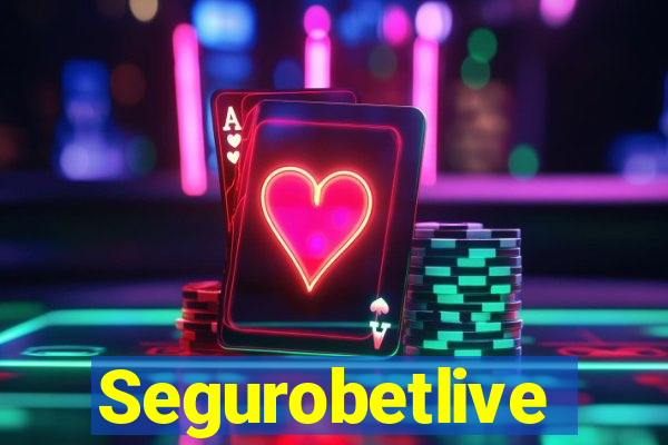 Segurobetlive